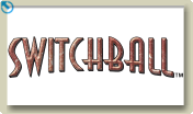 switchball